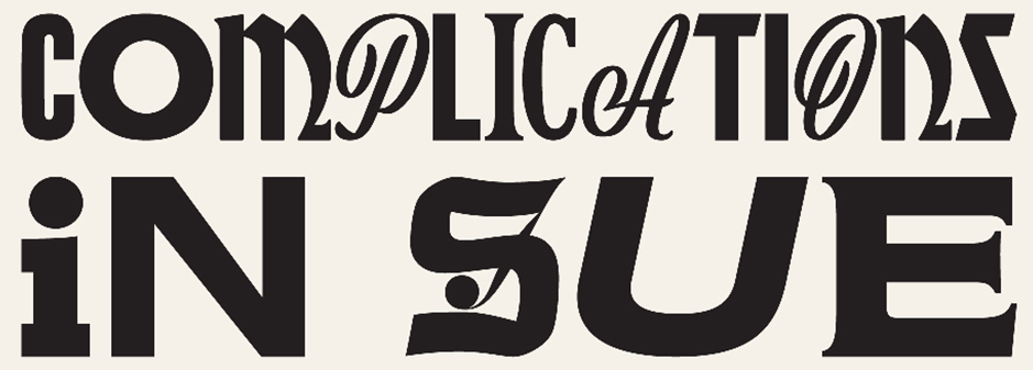 Complications in Sue 